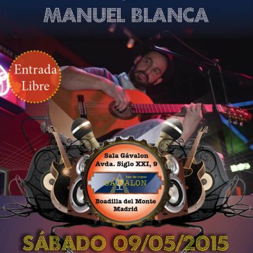 Concierto Manuel Blanca en Sala Gávalon